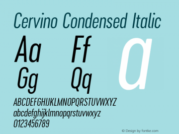 Cervino Condensed Italic 1.000 Font Sample