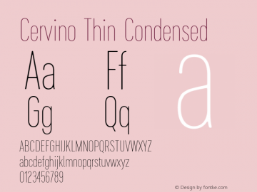Cervino Thin Condensed 1.000 Font Sample