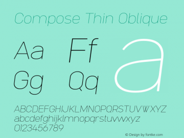 Compose Thin Oblique 1.015 Font Sample
