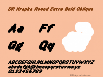 DR Krapka Round Extra Bold Oblique 2.000 Font Sample