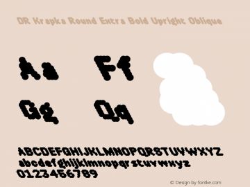 DR Krapka Round Extra Bold Upright Oblique 2.000 Font Sample