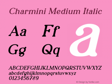 Charmini Medium Italic 001.000 Font Sample