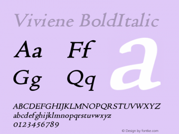 Viviene BoldItalic Altsys Fontographer 4.1 12/22/94 Font Sample