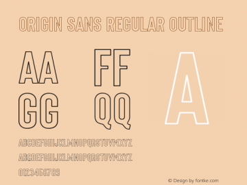 Origin Sans Regular Outline Version 1.002;Fontself Maker 3.5.4 Font Sample