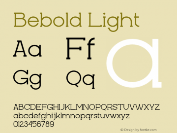 Bebold Light Version 1.00;January 10, 2021;FontCreator 13.0.0.2683 64-bit图片样张