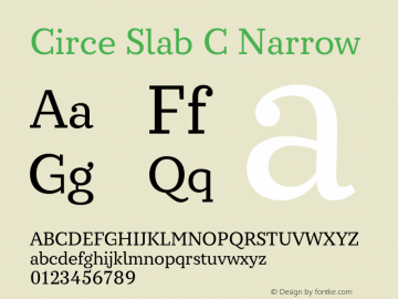 Circe Slab C Narrow Version 1.003W Font Sample