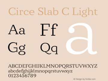 Circe Slab C Light Version 1.003W Font Sample