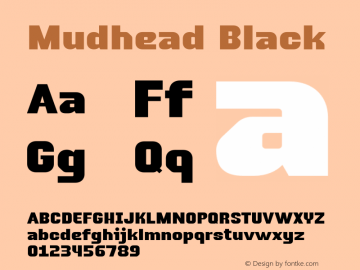 Mudhead Black Version 1.003;Fontself Maker 3.5.1 Font Sample
