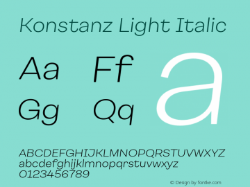 Konstanz Light Italic Version 1.000;hotconv 1.0.109;makeotfexe 2.5.65596图片样张