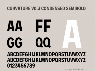 Curvature v0.3 Condensed Semibold Version 0.003;hotconv 1.0.109;makeotfexe 2.5.65596 DEVELOPMENT图片样张