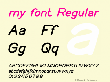 my font Version 1.00;January 25, 2021;FontCreator 11.5.0.2430 64-bit Font Sample