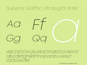 Supera Gothic UltraLight Italic Version 1.000 Font Sample