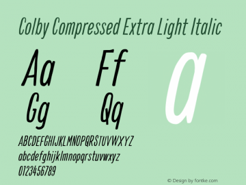 Colby Compressed Extra Light Italic 1.000 Font Sample