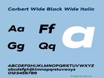 Corbert Wide Black Wide Italic 002.001 March 2020 Font Sample