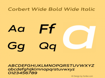 Corbert Wide Bold Wide Italic 002.001 March 2020 Font Sample