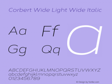 Corbert Wide Light Wide Italic 002.001 March 2020 Font Sample
