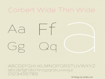 Corbert Wide Thin Wide 002.001 March 2020 Font Sample