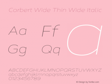Corbert Wide Thin Wide Italic 002.001 March 2020 Font Sample