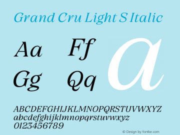 Grand Cru Light S Italic Version 1.000;hotconv 1.0.109;makeotfexe 2.5.65596图片样张