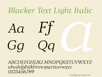 BlackerText-LightItalic Version 1.0 | w-rip DC20180110 Font Sample