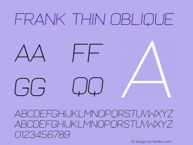 Frank Thin Oblique Version 1.000;PS 001.000;hotconv 1.0.88;makeotf.lib2.5.64775图片样张