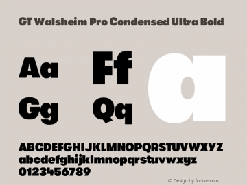 GT Walsheim Pro Condensed Ultra Bold Version 2.001;PS 002.001;hotconv 1.0.88;makeotf.lib2.5.64775 Font Sample