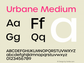 Urbane Medium Version 4.000;hotconv 1.0.109;makeotfexe 2.5.65596 Font Sample