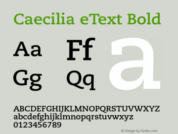 Caecilia eText Bold Version 1.00 Font Sample