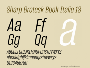 Sharp Grotesk Book Italic 13 Version 1.003 Font Sample