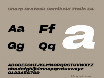 Sharp Grotesk SmBold Italic 24 Version 1.003图片样张