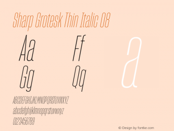 Sharp Grotesk Thin Italic 08 Version 1.003 Font Sample