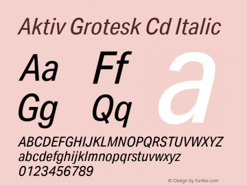 Aktiv Grotesk Cd Italic Version 1.001 Font Sample