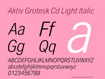 Aktiv Grotesk Cd Light Italic Version 1.001 Font Sample