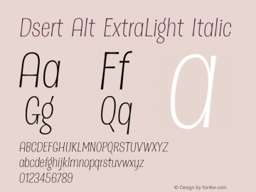 Dsert Alt ExtraLight Italic 001.001 Font Sample