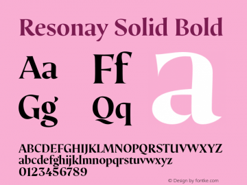 Resonay Solid Bold Version 1.000;hotconv 1.0.109;makeotfexe 2.5.65596 Font Sample