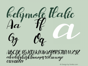 belymole Italic Version 1.00;January 27, 2021;FontCreator 13.0.0.2683 64-bit图片样张