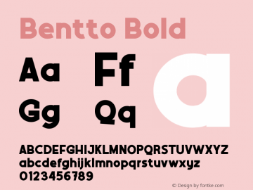 Bentto Bold Version 1.004;Fontself Maker 3.5.4图片样张