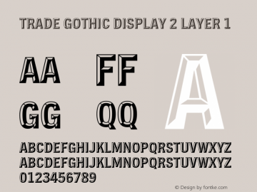 Trade Gothic Display 2 Layer 1 Version 1.00, build 9, s3图片样张