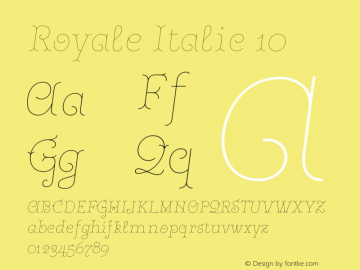 Royale Italic 10 Version 1.000;hotconv 1.0.109;makeotfexe 2.5.65596 Font Sample