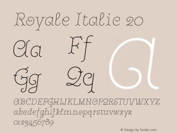 Royale Italic 20 Version 1.000;hotconv 1.0.109;makeotfexe 2.5.65596 Font Sample