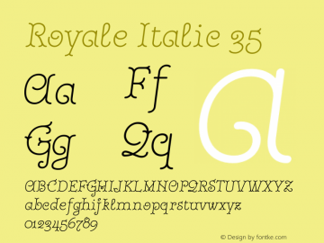 Royale Italic 35 Version 1.000;hotconv 1.0.109;makeotfexe 2.5.65596 Font Sample