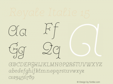 Royale Italic 15 Version 1.000;hotconv 1.0.109;makeotfexe 2.5.65596 Font Sample