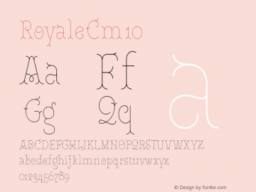 Royale Cm 10 Version 1.000;hotconv 1.0.109;makeotfexe 2.5.65596 Font Sample