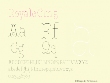 Royale Cm 5 Version 1.000;hotconv 1.0.109;makeotfexe 2.5.65596 Font Sample