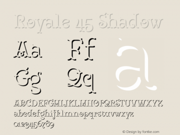 Royale 45 Shadow Version 1.000;hotconv 1.0.109;makeotfexe 2.5.65596图片样张