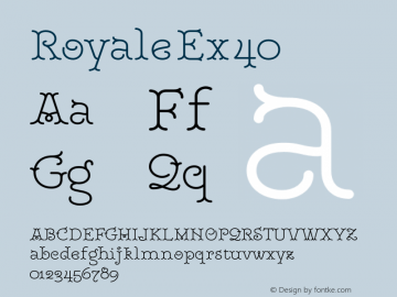 Royale Ex 40 Version 1.000;hotconv 1.0.109;makeotfexe 2.5.65596 Font Sample