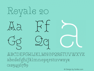 Royale 20 Version 1.000;hotconv 1.0.109;makeotfexe 2.5.65596 Font Sample