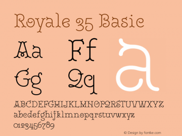 Royale 35 Basic Version 1.000;hotconv 1.0.109;makeotfexe 2.5.65596 Font Sample