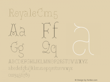 Royale Cm 5 Version 1.000;hotconv 1.0.109;makeotfexe 2.5.65596 Font Sample