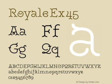 Royale Ex 45 Version 1.000;hotconv 1.0.109;makeotfexe 2.5.65596 Font Sample